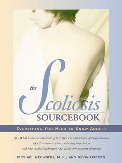 Title details for The Scoliosis Sourcebook by Michael Neuwirth - Available